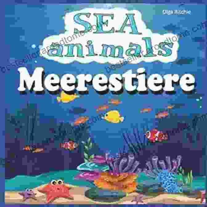 A Child Holding We Are Sea Animals Wir Sind Meerestiere BILINGUAL BABY 2+ English German Bilingv Academy (mini Bili Dual Language English German For 2+ 10)