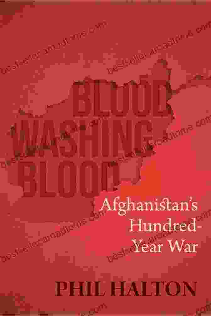 Blood Washing Blood: Afghanistan's Hundred Year War Book Cover Blood Washing Blood: Afghanistan S Hundred Year War