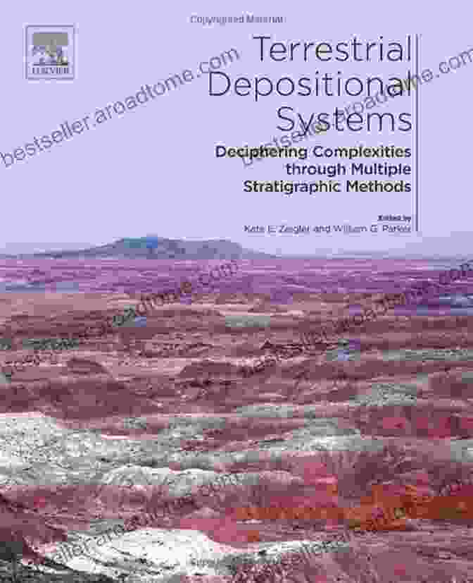 Book Cover Of Deciphering Complexities Through Multiple Stratigraphic Methods Terrestrial Depositional Systems: Deciphering Complexities Through Multiple Stratigraphic Methods