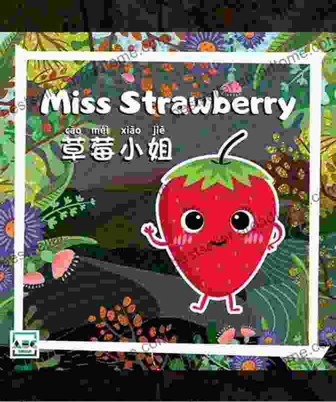 Book Cover Of Miss Strawberry Miss Fruits By Arianna Blake Miss Strawberry (Miss Fruits) Arianna Blake