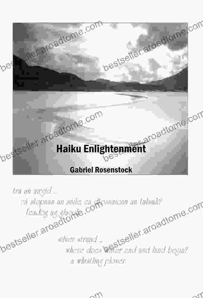 Cover Of 'Haiku Enlightenment' By David G. Lanoue Haiku Enlightenment: New Expanded Edition