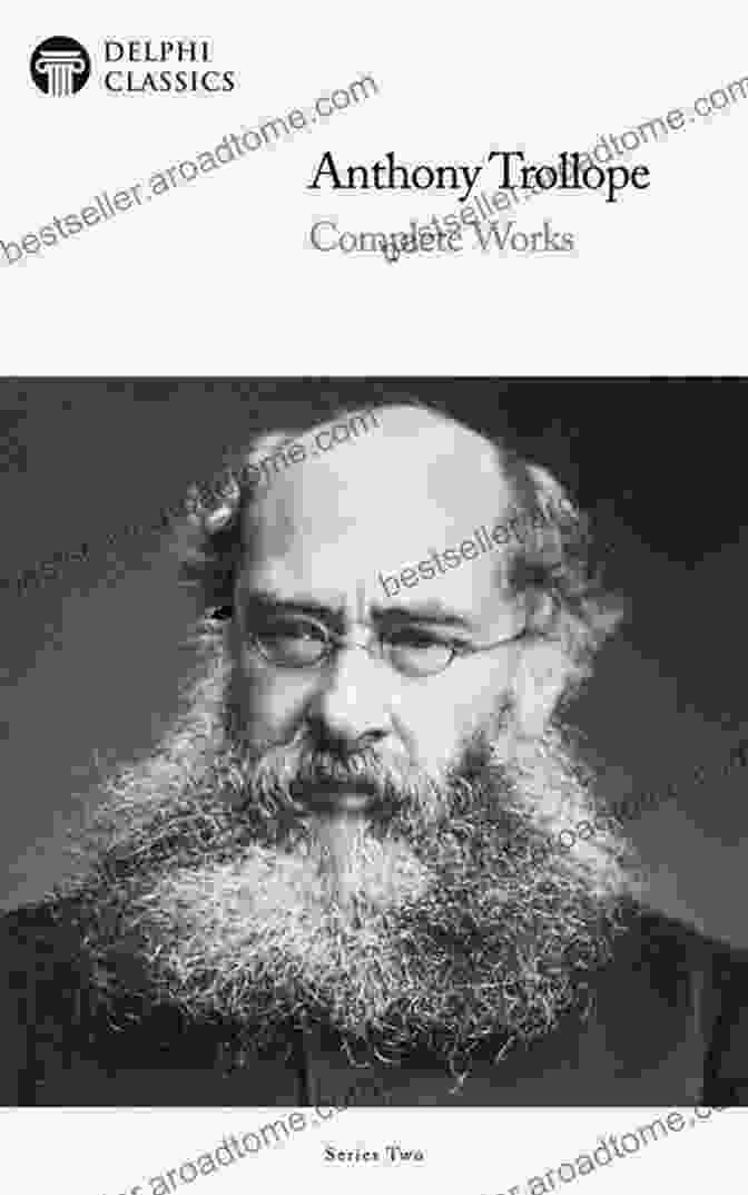 Cover Of Trollope's Non Fiction Works The Complete Works Of Anthony Trollope: Novels Short Stories Plays Travel Essays Autobiography (Chronicles Of Barsetshire Palliser Irish Novels Tales Of All Countries )