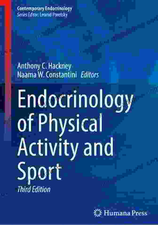 Endocrinology Of Physical Activity And Sport Book Cover Endocrinology Of Physical Activity And Sport: Second Edition (Contemporary Endocrinology)