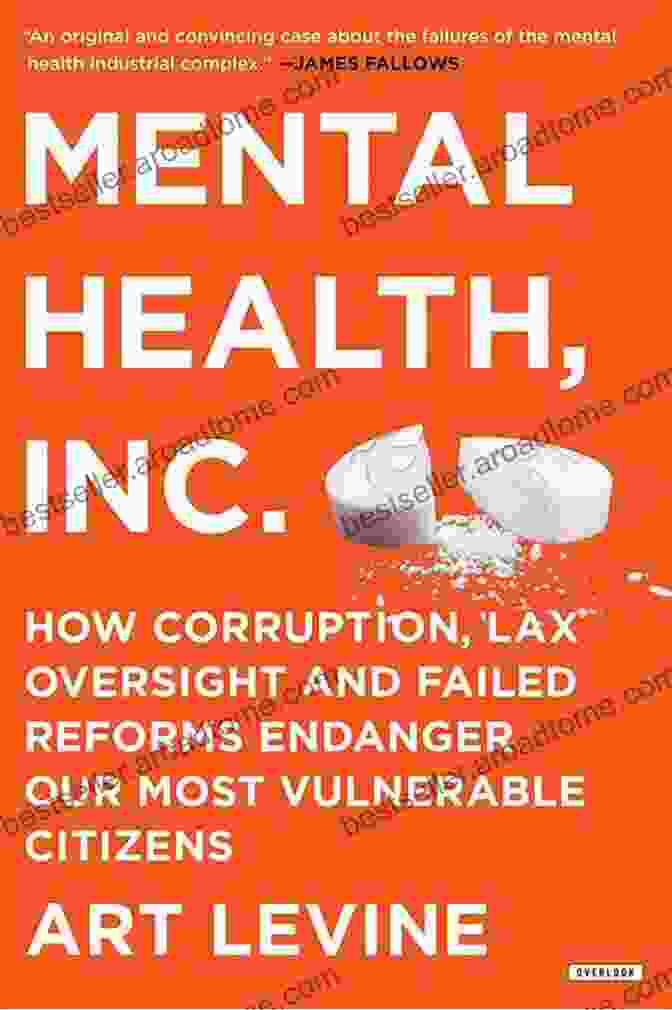 Image Depicting The Insidious Nature Of Corruption, Lax Oversight, And Failed Reforms, Casting A Shadow Over Vulnerable Individuals And Communities. Mental Health Inc: How Corruption Lax Oversight And Failed Reforms Endanger Our Most Vulnerable Citizens