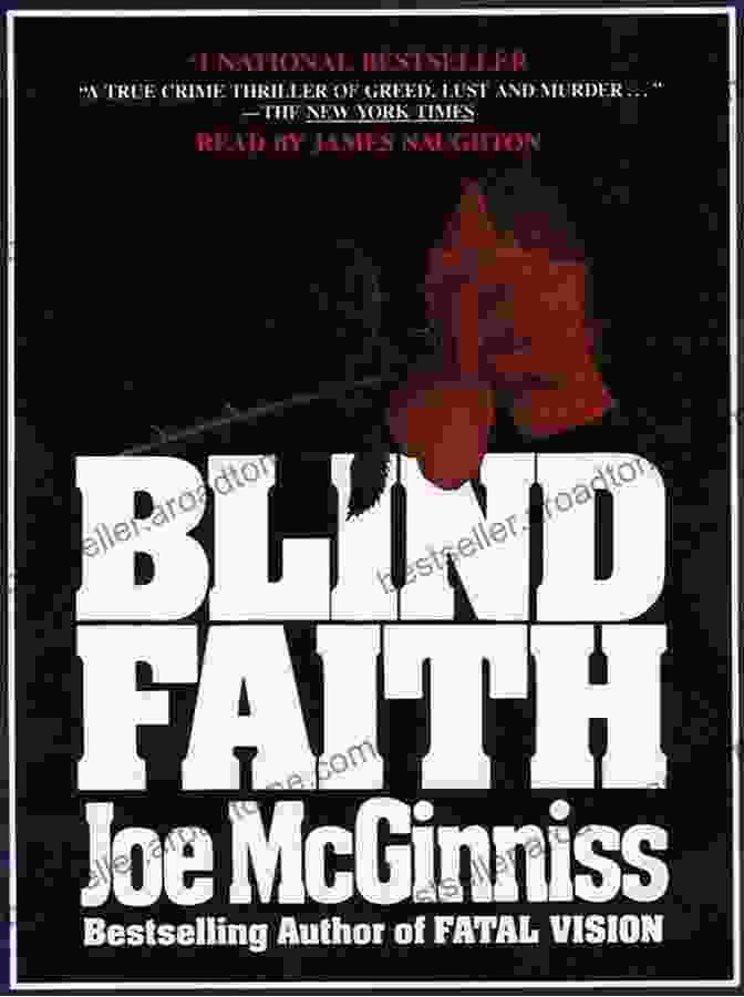 Intriguing Cover Of Blind Faith By Joe McGinniss Featuring A Silhouette Of A Man And Cryptic Symbols Blind Faith Joe McGinniss