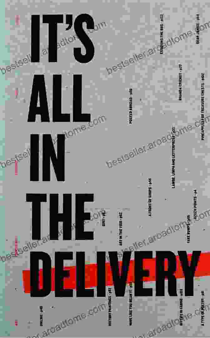 It All In The Delivery: The Ultimate Guide To Effective Communication It S All In The Delivery: Improving Healthcare Starting With A Single Conversation