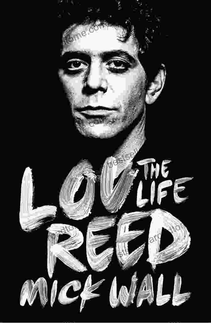 Lou Reed Life Book Cover Lou Reed: A Life Anthony DeCurtis