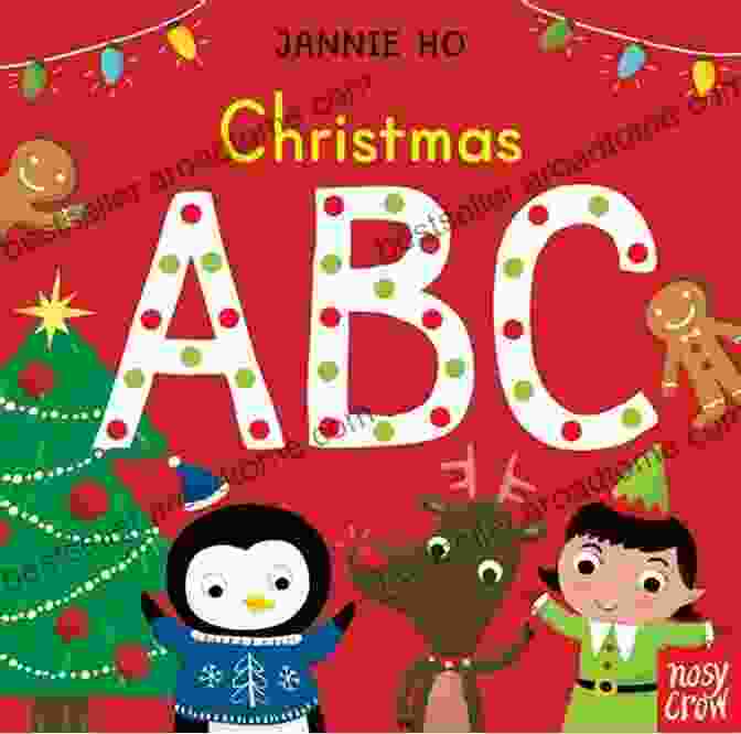 Love Learning ABC Abc Christmas Book Cover Featuring A Festive Alphabet Train I Love Learning ABC: ABC Christmas