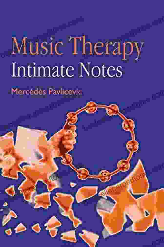 Music Therapy: Intimate Notes Book Cover Music Therapy: Intimate Notes Michael Volkmar