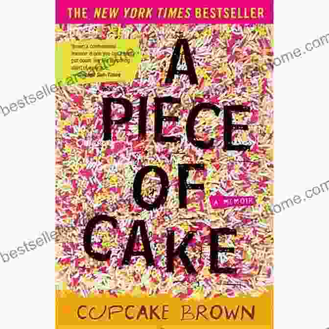 Not Piece Of Cake Book Cover (Not) A Piece Of Cake: A Journey To Eating DisFree Download Recovery