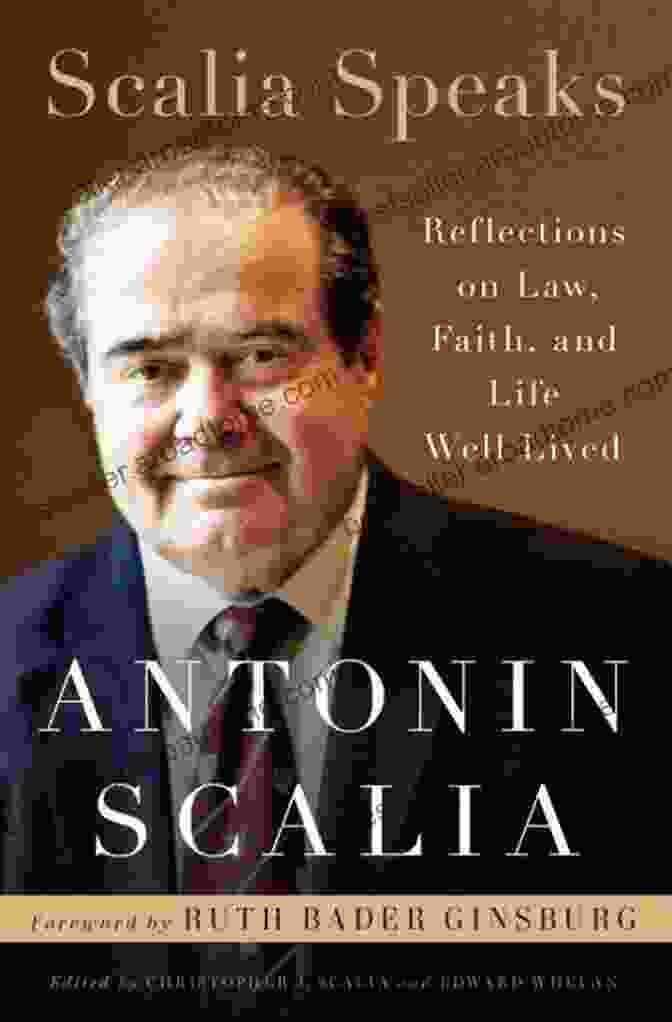 Reflections On Law, Faith, And Life Well Lived Book Cover Scalia Speaks: Reflections On Law Faith And Life Well Lived