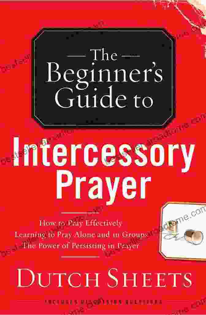 The Beginner Guide To Intercessory Prayer Book Cover The Beginner S Guide To Intercessory Prayer