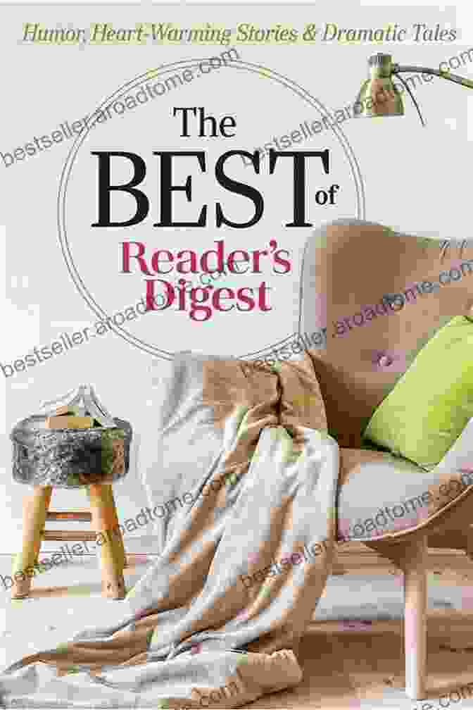 The Best Of Reader's Digest Book Cover The Best Of Reader S Digest: Humor Heart Warming Stories And Dramatic Tales