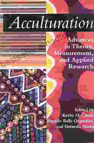 Acculturation: Advances in Theory Measurement and Applied Research (Decade of Behavior Series)