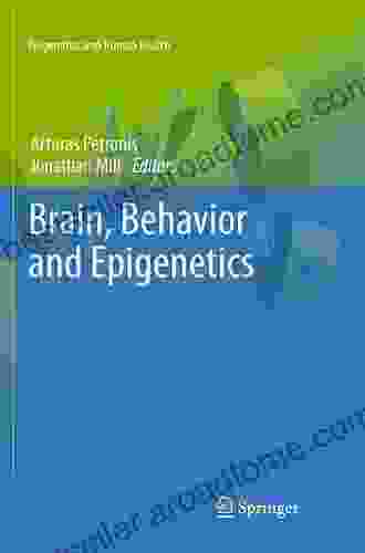 Brain Behavior And Epigenetics (Epigenetics And Human Health)