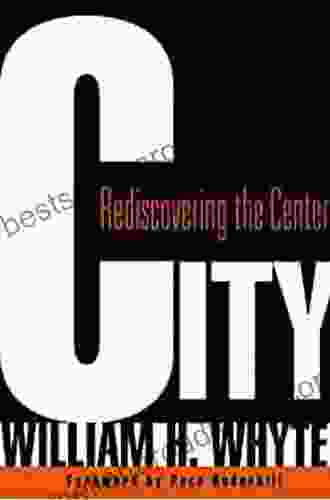 City: Rediscovering The Center