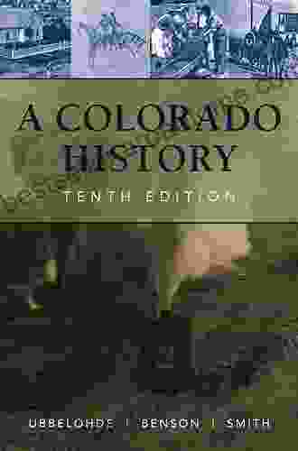 A Colorado History 10th Edition (The Pruett Series)