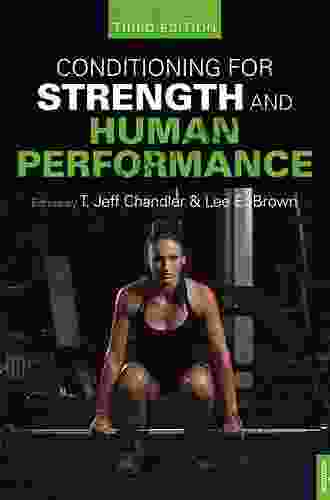 Conditioning For Strength And Human Performance