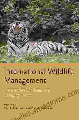 International Wildlife Management: Conservation Challenges in a Changing World (Wildlife Management and Conservation)