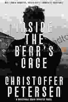 Inside The Bear S Cage: Crime And Punishment In The Arctic (Greenland Crime 4)