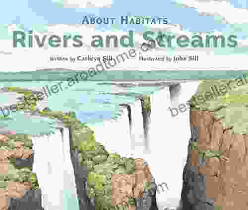 About Habitats: Rivers And Streams