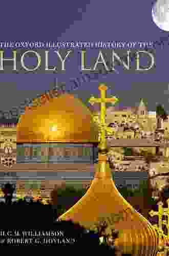 The Oxford Illustrated History Of The Holy Land