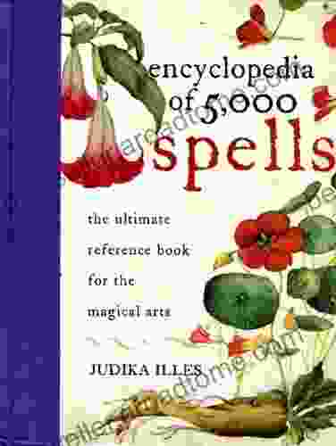 Encyclopedia Of 5 000 Spells (Witchcraft Spells)