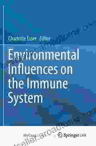 Environmental Influences On The Immune System