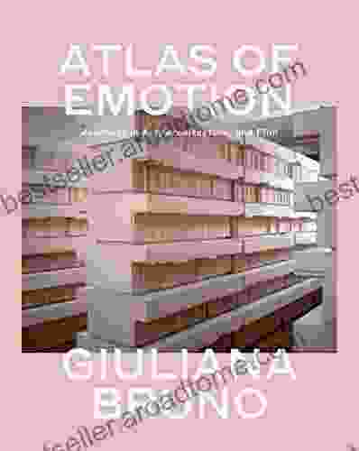 Atlas of Emotion: Journeys in Art Architecture and Film