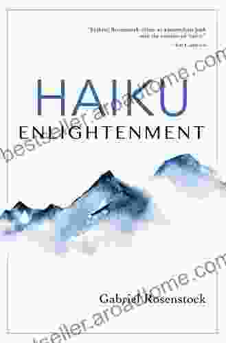 Haiku Enlightenment: New Expanded Edition