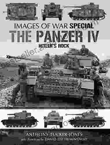 The Panzer IV: Hitler S Rock (Images Of War Special)