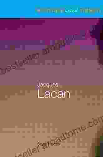 Jacques Lacan (Routledge Critical Thinkers)