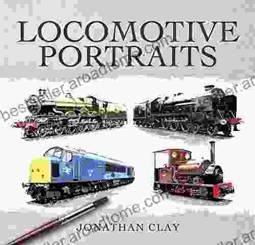 Locomotive Portraits J Anthony Allen