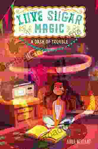 Love Sugar Magic: A Dash of Trouble