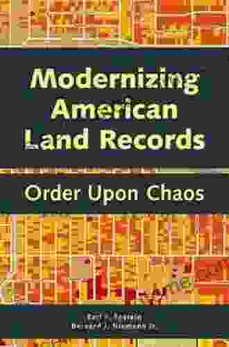 Modernizing American Land Records: Order Upon Chaos