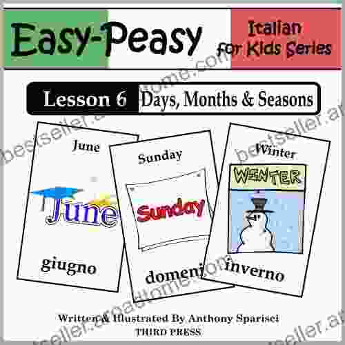 Italian Lesson 6: Months Days Seasons (Easy Peasy Italian for Kids)