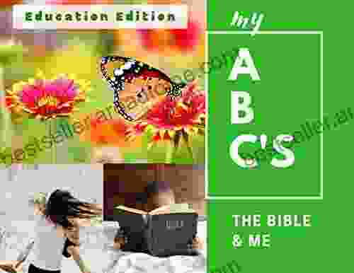 My ABC S The Bible And Me Education Edition : Fruits Of The Spirit 3 Creative Stories