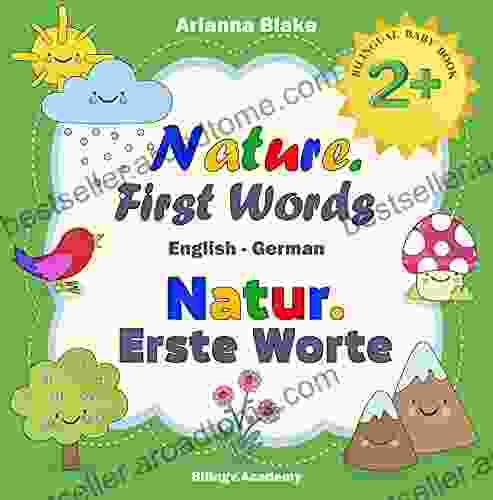 Nature First Words Natur Erste Worte BILINGUAL BABY 2+ English German Bilingv Academy (mini bili dual language english german for 2+ 7)