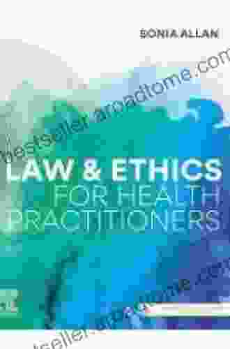 Law And Ethics For Health Practitioners EBook