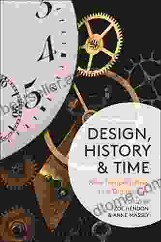 Design History And Time: New Temporalities In A Digital Age