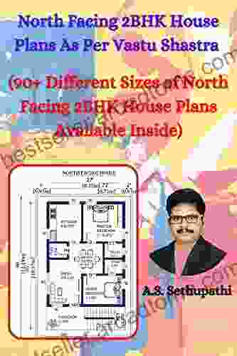 North Facing 2 BHK House Plans As Per Vastu Shastra: (90+ Different Sizes Of North Facing 2BHK House Plans Available Inside)