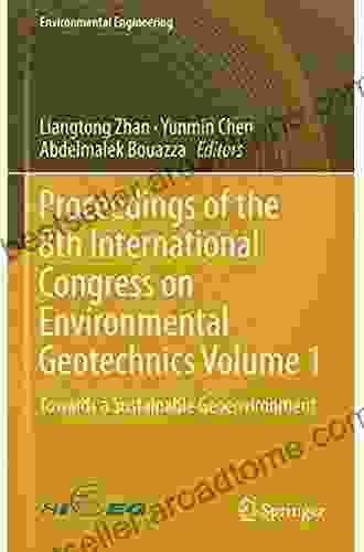 Proceedings of the 8th International Congress on Environmental Geotechnics Volume 2: Towards a Sustainable Geoenvironment (Environmental Science and Engineering)