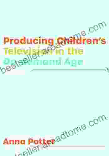 Producing Childrens Television In The On Demand Age