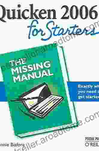 Quicken 2006 For Starters: The Missing Manual