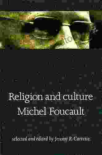 Religion and Culture Michel Foucault