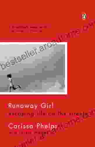 Runaway Girl: Escaping Life on the Streets