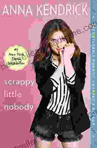 Scrappy Little Nobody Anna Kendrick