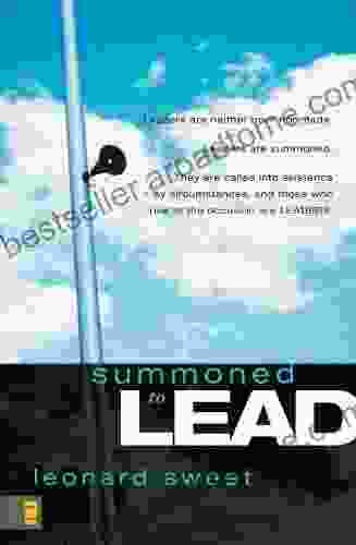 Summoned To Lead Leonard Sweet