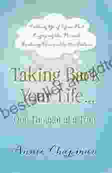 Taking Back Your Life One Thought at a Time