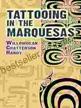 Tattooing In The Marquesas (Dover On Anthropology And Folklore)